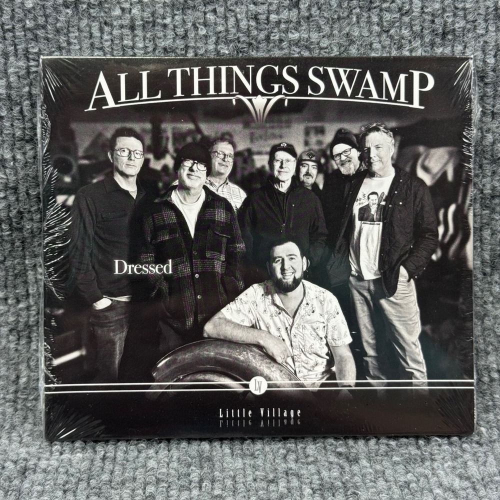 All Things Swamp Dressed CD Little Village Foundation New Sealed Jazz Blues OOP
